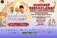 Foto. Flayer Kegiatan SUMENEP Bershalawat Oleh PT Arinna Makmur Sejahtera di GOR A Yani Sumenep
